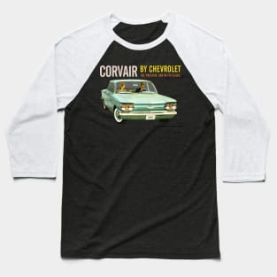 CORVAIR - THE PRESTIGE CAR IN ITS CLASS Baseball T-Shirt